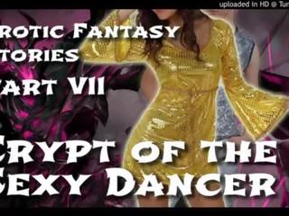Enchanteur fantaisie stories 7: crypt de la fascinating danseur